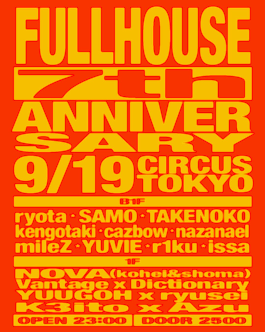 FULLHOUSE 7th ANNIVERSARY｜CIRCUS Tokyoのフライヤー
