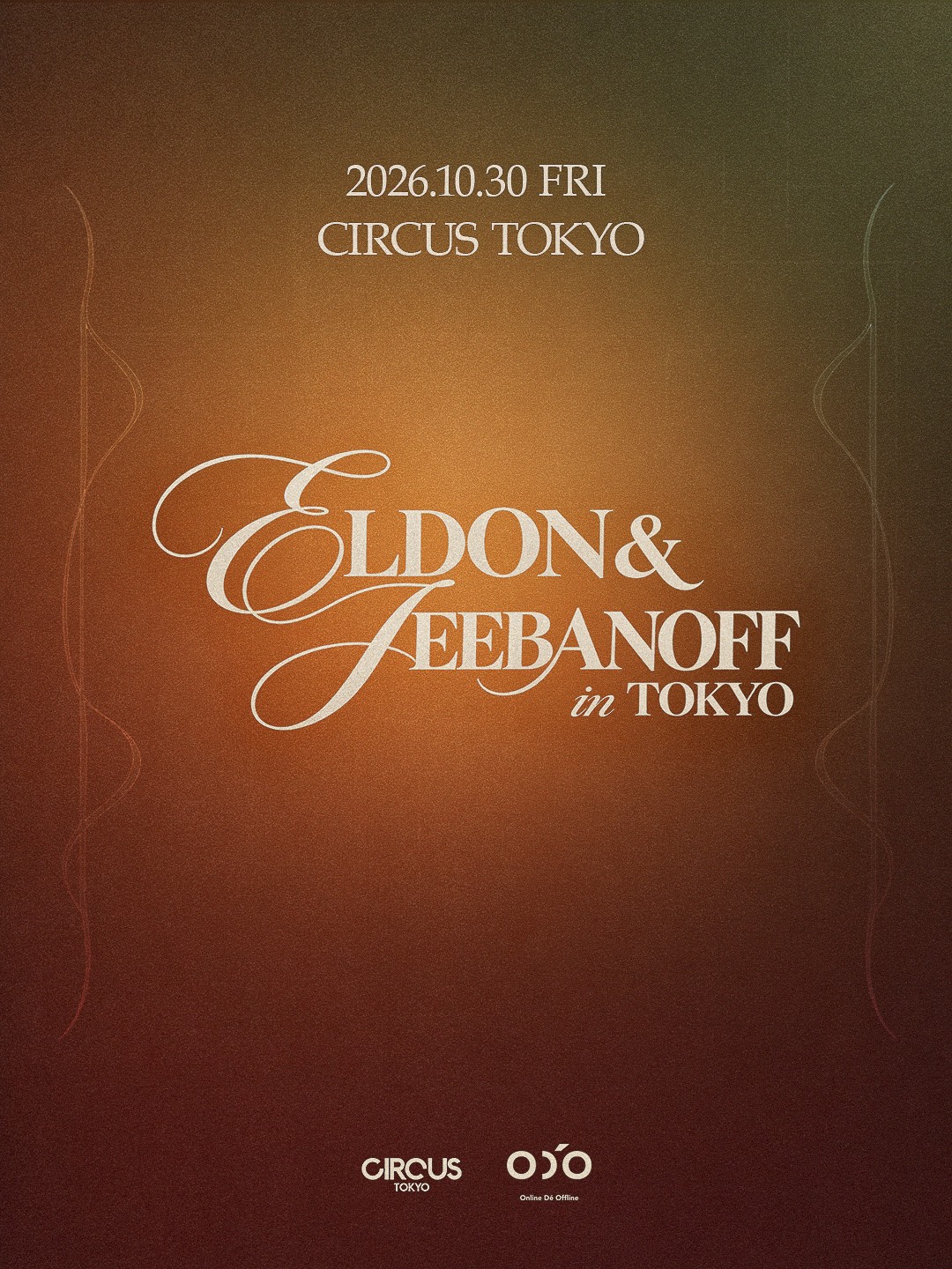 [𝗢.𝗗.𝗢 𝗣𝗿𝗲𝘀𝗲𝗻𝘁𝘀] eldon & jeebanoff in Tokyo